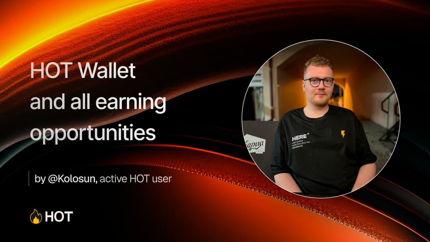 HOT Wallet и все возможности заработка